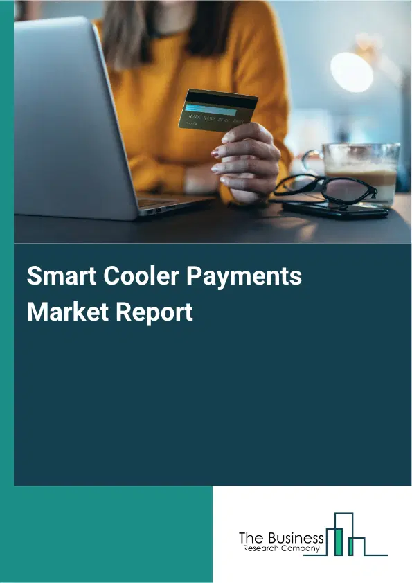 Smart Cooler Payments Market Report 2026