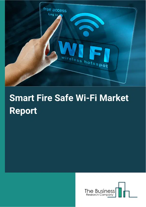 Global Smart Fire Safe Wi?Fi Market Report 2026