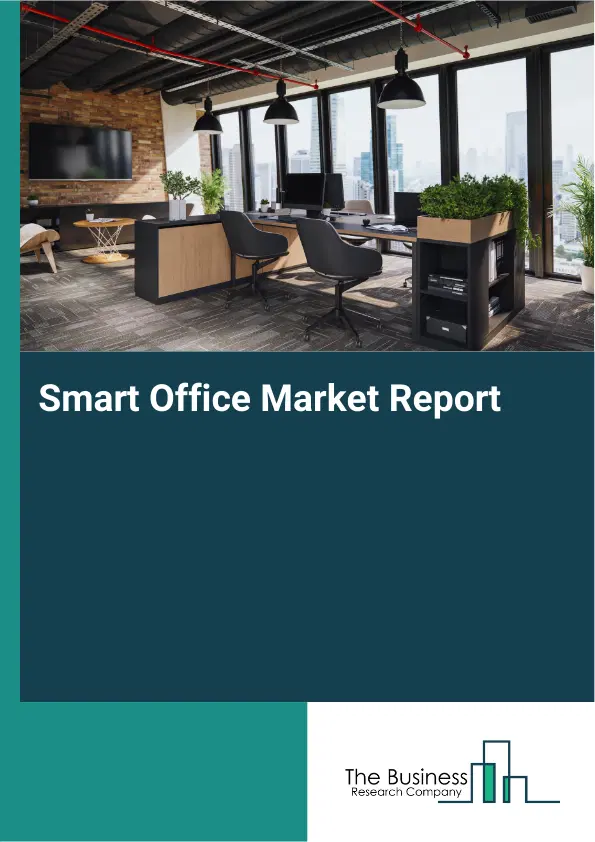 Global Smart Office Market Report 2026