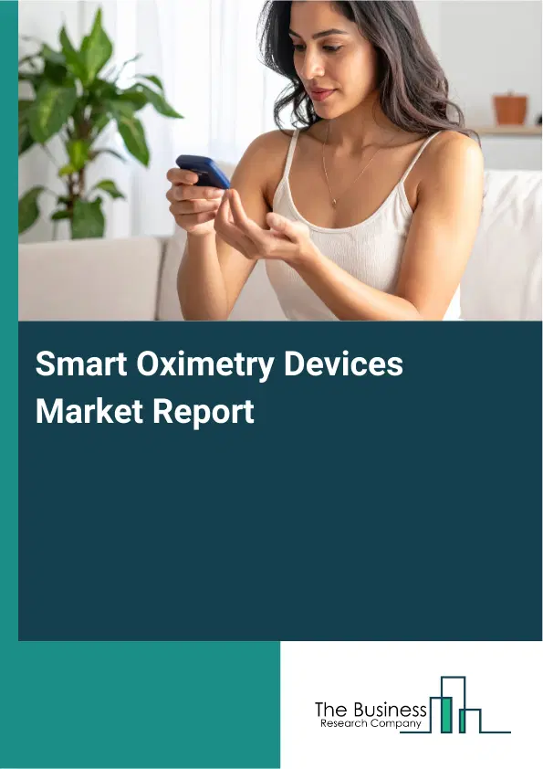 Global Smart Oximetry Devices Market Report 2026