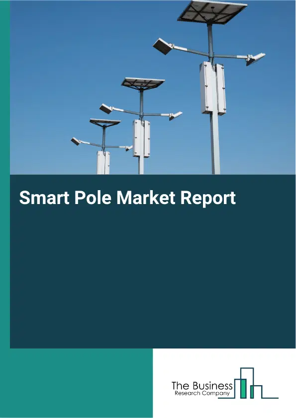 Global Smart Pole Market Report 2026