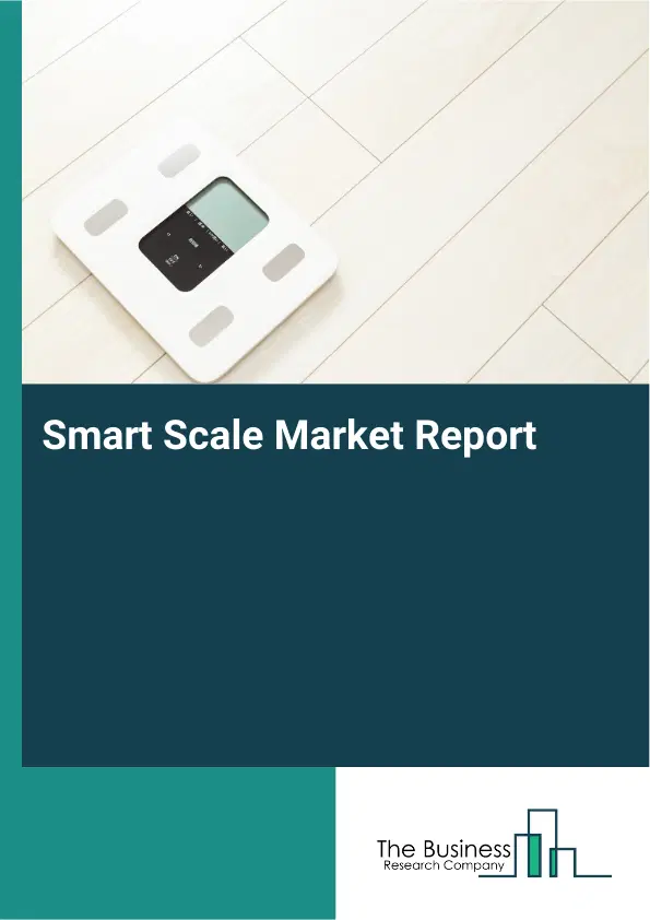 Global Smart Scale Market Report 2026