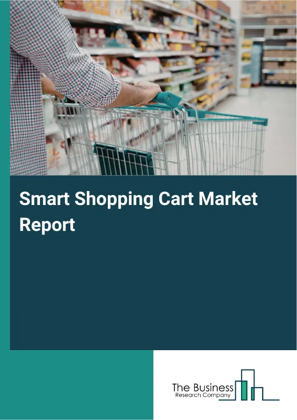 Global Smart Shopping Cart Market Report 2026