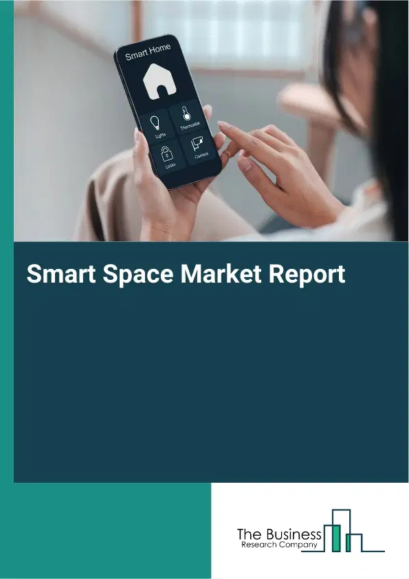 Global Smart Space Market Report 2026