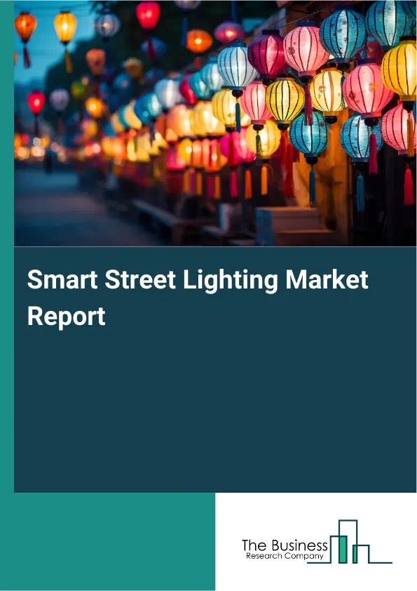 Global Smart Street Lighting Market Report 2026