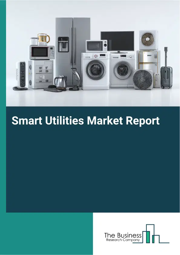 Global Smart Utilities Market Report 2026