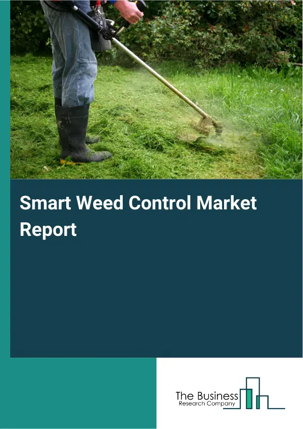 Global Smart Weed Control Market Report 2026