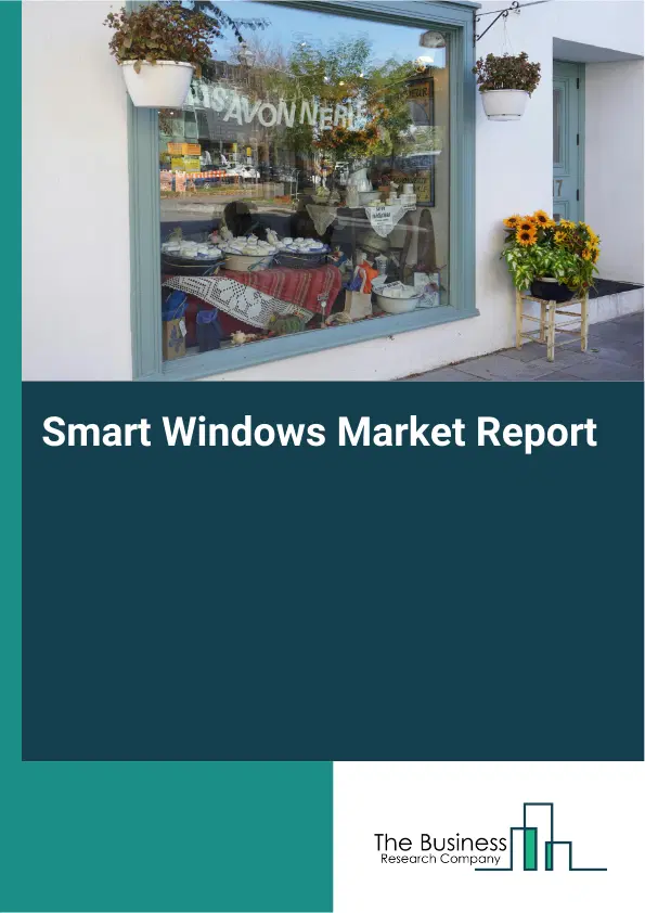 Global Smart Windows Market Report 2026