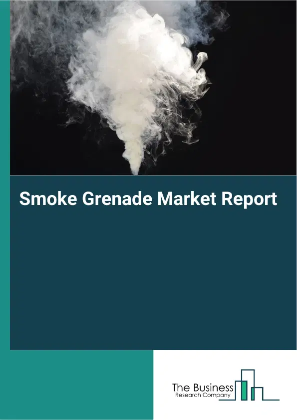 Smoke Grenade Market Report 2026
