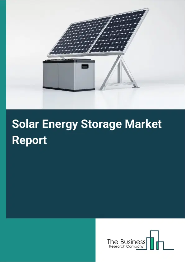 Global Solar Energy Storage Market Report 2026