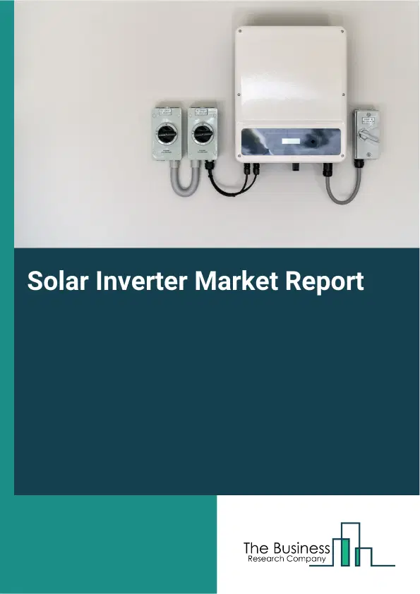Global Solar Inverter Market Report 2026