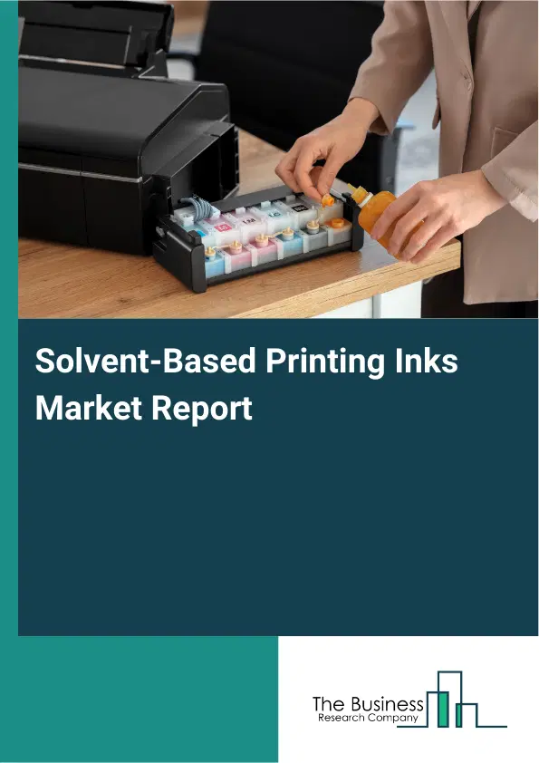 Global Solvent-Based Printing Inks Market Report 2026
