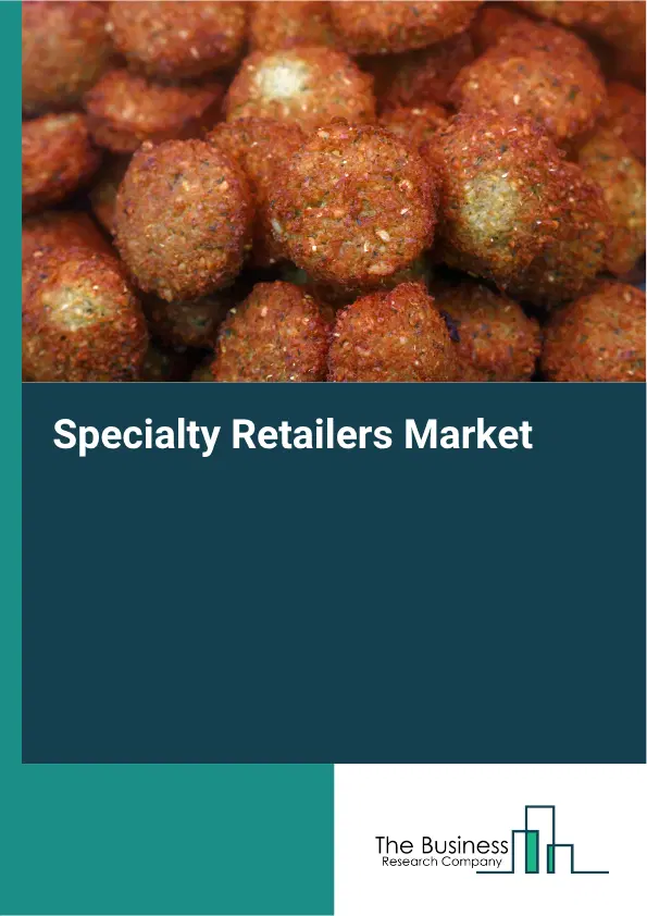 Specialty Retailers Market Report 2026