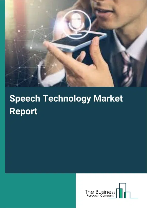 Global Speech Technology Market Report 2026