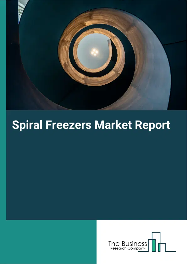 Global Spiral Freezers Market Report 2026