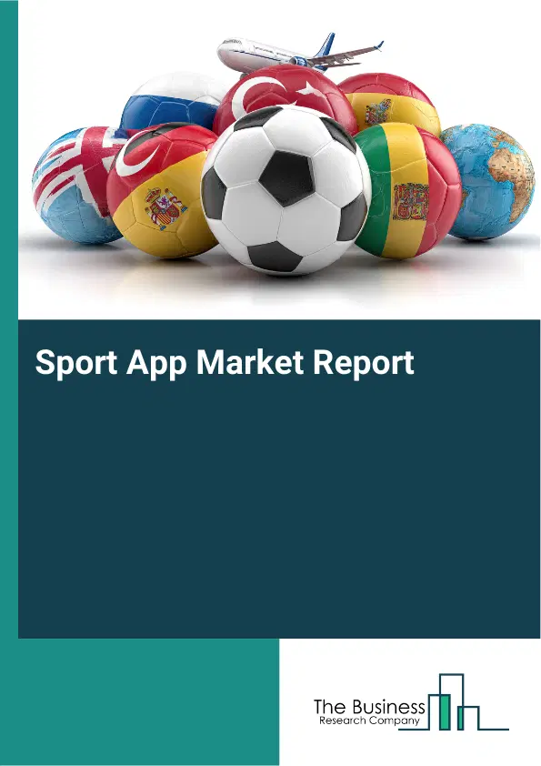 Global Sport App Market Report 2026