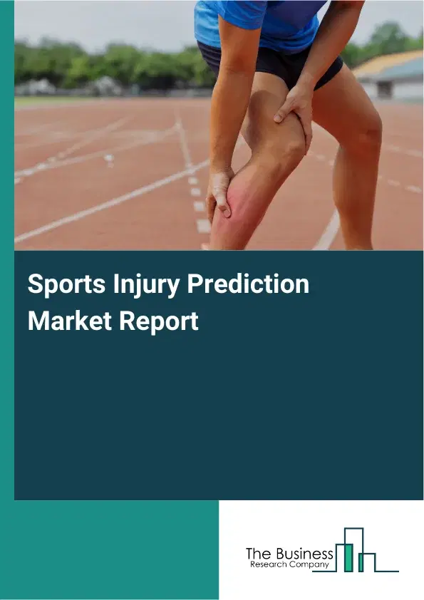 Global Sports Injury Prediction Market Report 2026