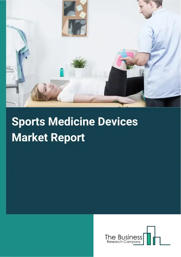 Global Sports Medicine Devices Market Report 2026