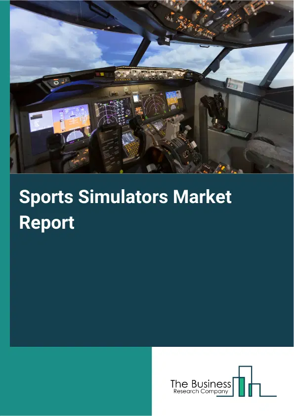 Global Sports Simulators Market Report 2026
