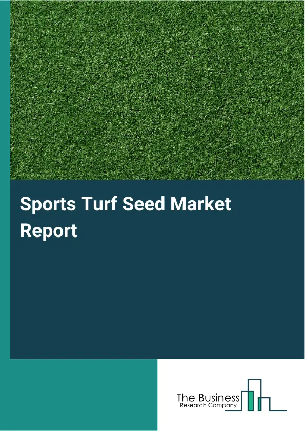 Sports Turf Seed Market Report 2026