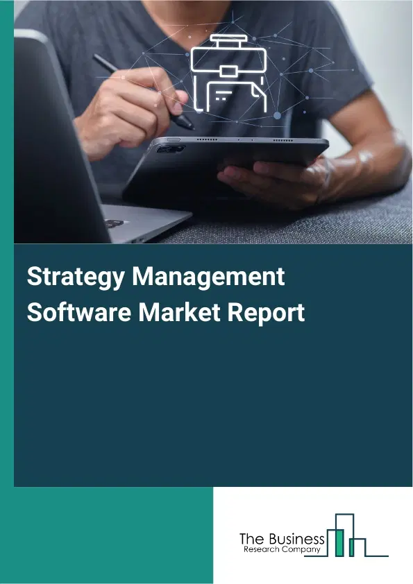 Global Strategy Management Software Market Report 2026