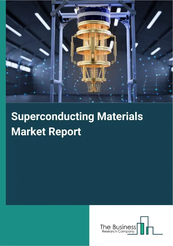 Global Superconducting Materials Market Report 2026