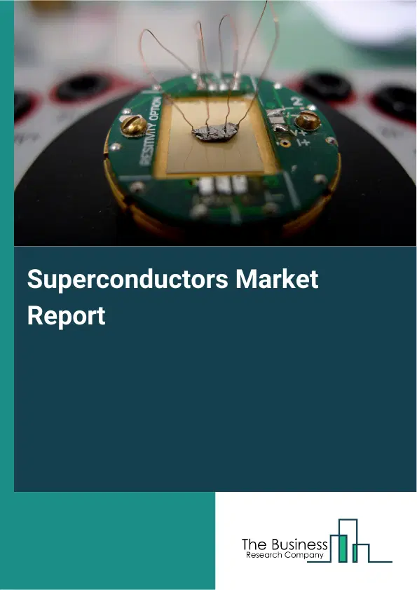 Global Superconductors Market Report 2026