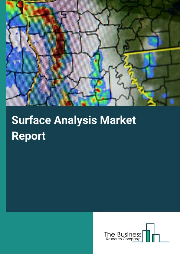 Global Surface Analysis Market Report 2026