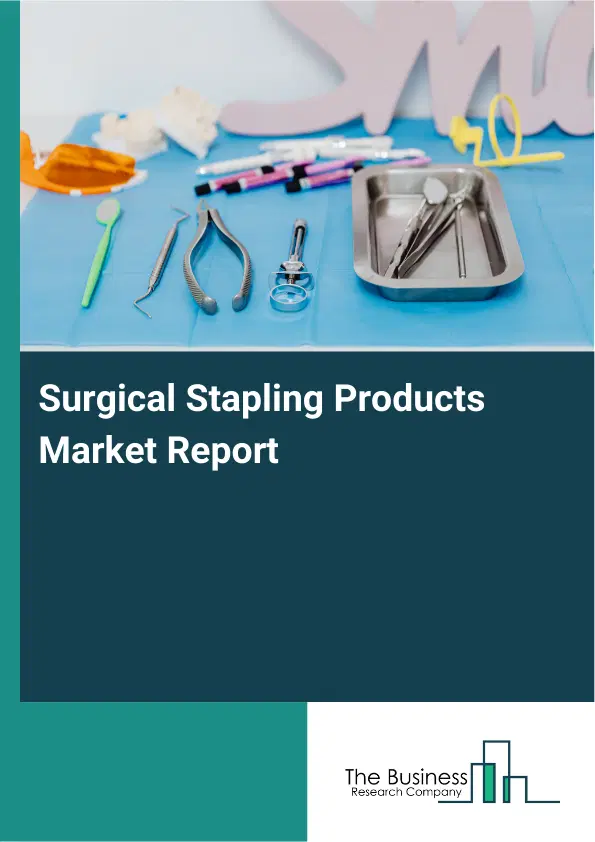 Global Surgical Stapling Products Market Report 2026