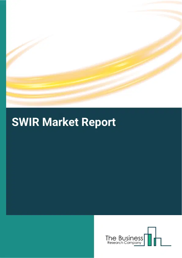 Global SWIR Market Report 2026