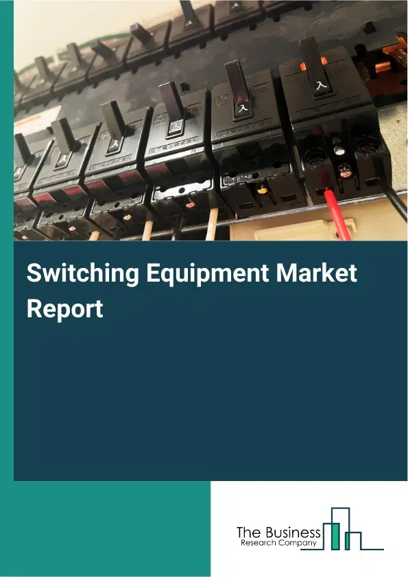 Global Switching Equipment Market Report 2026