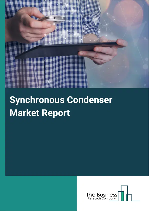 Global Synchronous Condenser Market Report 2026