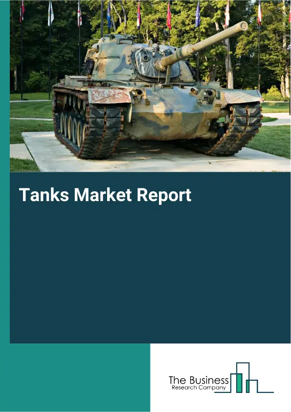 Global Tanks Market Report 2026