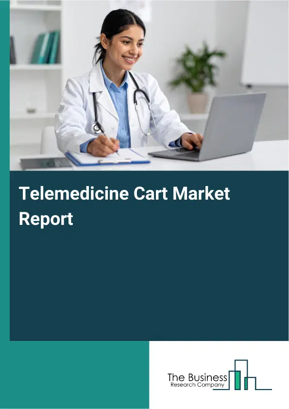Global Telemedicine Cart Market Report 2026