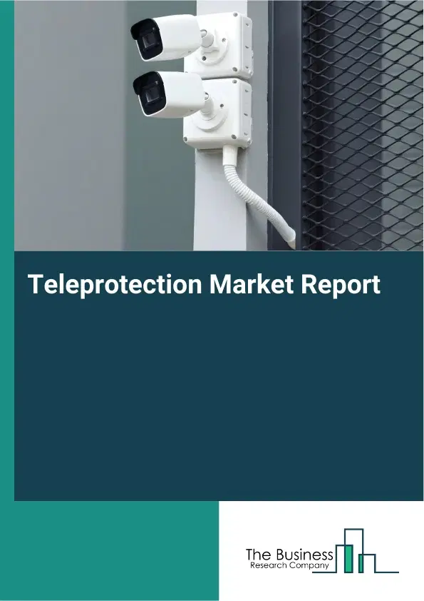Global Teleprotection Market Report 2026