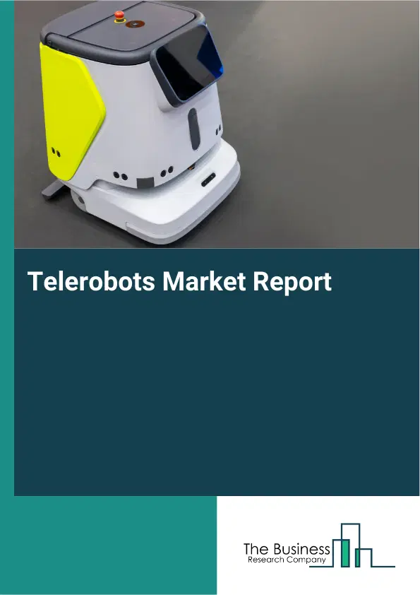 Telerobots Market Report 2026