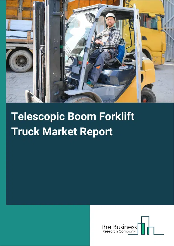 Global Telescopic Boom Forklift Truck Market Report 2026