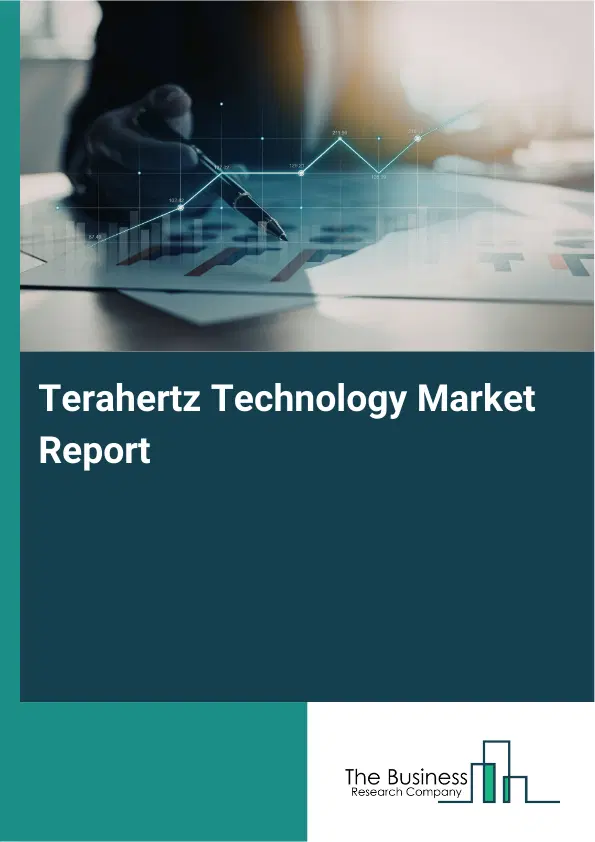 Global Terahertz Technology Market Report 2026