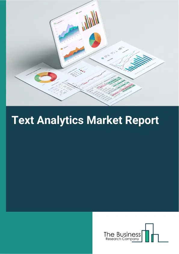 Global Text Analytics Market Report 2026