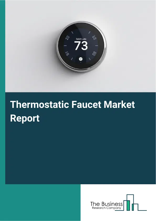 Global Thermostatic Faucet Market Report 2026