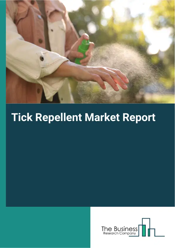 Global Tick Repellent Market Report 2026