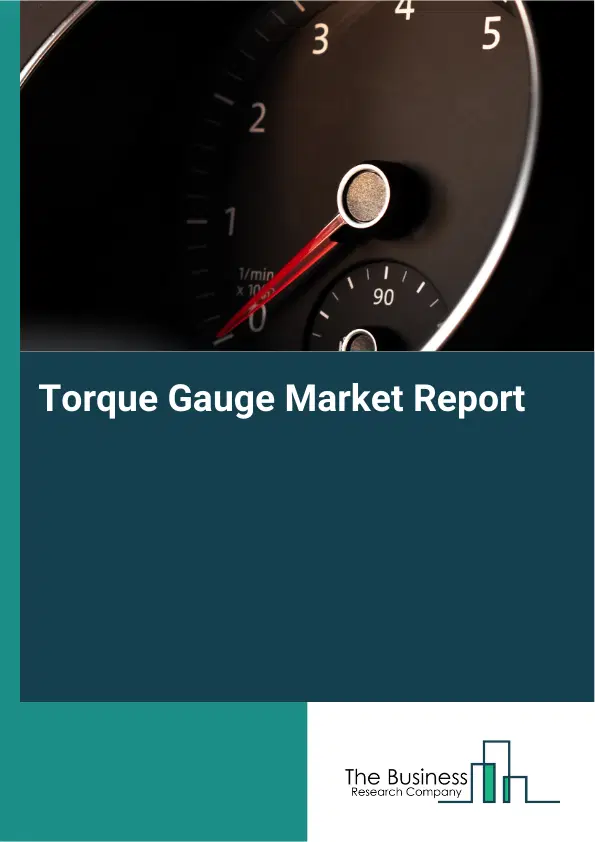 Global Torque Gauge Market Report 2026