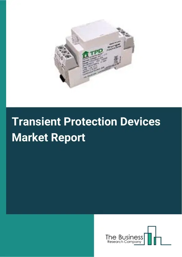 Global Transient Protection Devices Market Report 2026