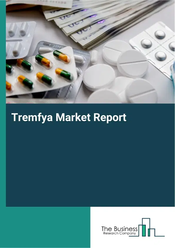 Global Tremfya Market Report 2026