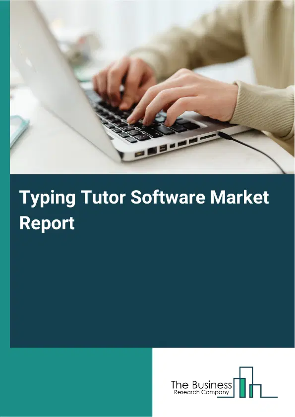 Global Typing Tutor Software Market Report 2026
