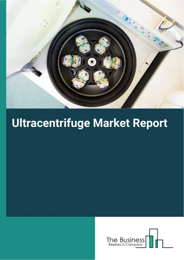 Global Ultracentrifuge Market Report 2026
