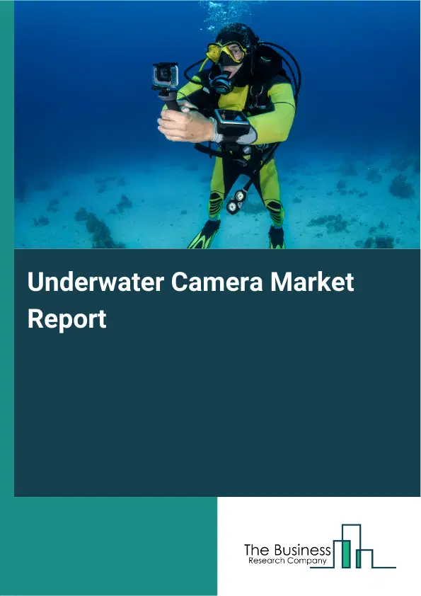 Global Underwater Camera Market Report 2026