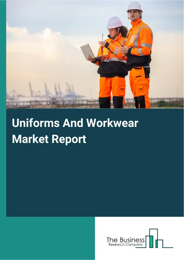 Global Uniforms And Workwear Market Report 2026