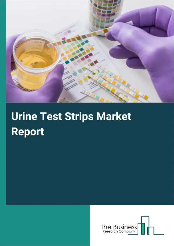 Global Urine Test Strips Market Report 2026