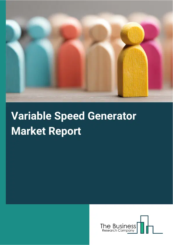 Variable Speed Generator Market Report 2026